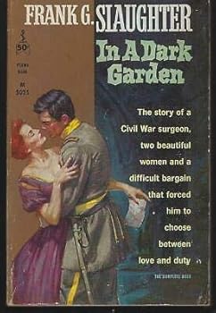 In a Dark Garden by Frank Slaughter 1916 Civil War Novel Vintage Paperback