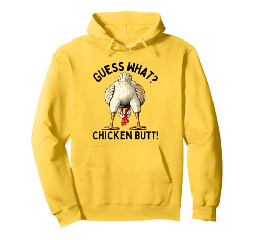 Guess What Chicken Butt Chicken Lover Funny Meme Pullover Hoodie