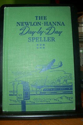 The Day-by-Day Speller; Textbook Edition B000YAFEN4 Book Cover