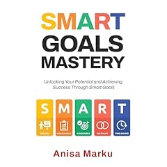 Smart Goals Mastery Audiolibro Por Anisa Marku arte de portada