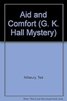 Aid and Comfort (G K Hall Large Print Book Series) 0340696443 Book Cover