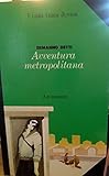 Avventura metropolitana