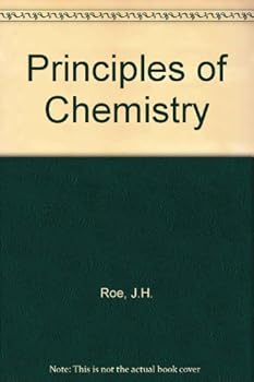 Hardcover Roe's Principles of chemistry Book