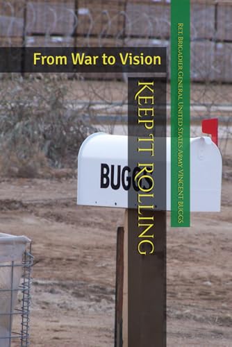 Keep It Rolling: From War to Vision