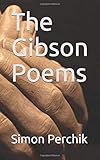 The Gibson Poems