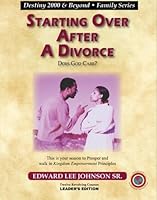 Starting Over After a Divorce: Does God Care? (Leader's Edition) 097781078X Book Cover