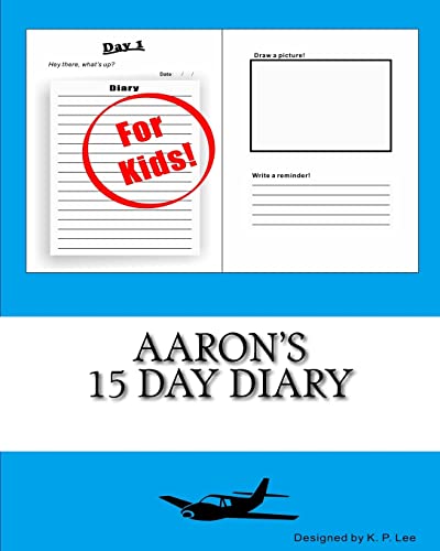 Aaron's 15 Day Diary
