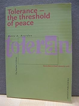 Paperback Tolerance-The Threshold of Peace: Secondary-School Resource Unit 3 Book