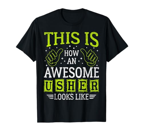 Funny Quote Thumbs Up Awesome Usher T-Shirt