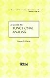 A Guide to Functional Analysis (Dolciani Mathematical Expositions, Series Number 49)