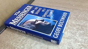 Hardcover The Messenger: The Journey of a Spiritual Teacher Book