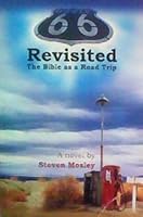 Route 66 Revisited: The Bible as a Road Trip B01D4AEOEU Book Cover