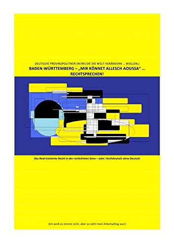 BADEN-WÜRTTEMBERG – „MIR KÖNNET ALLESCH AOUSSA“ … RECHTSPRECHEN!