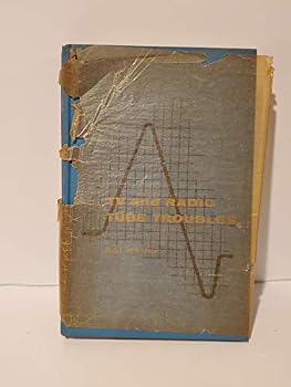Hardcover Tv and Radio Tube Troubles Book
