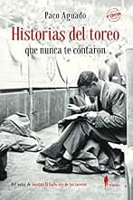Historias del toreo que nunca te contaron: 23 (el paseo memoria)