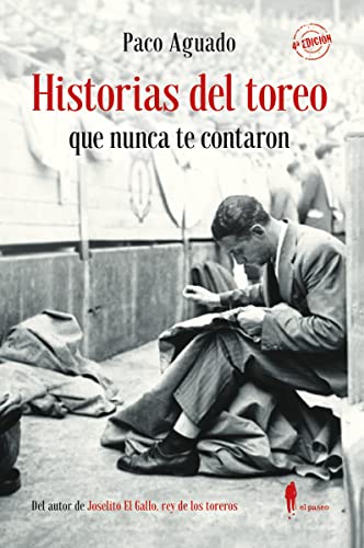 Imagen de Historias del toreo que nunca te contaron: 23
