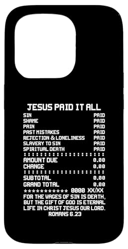 Jesus Paid-It All Christianity �L���X�g�� ���� ���[�}�l�ւ̎莆 6 23 �X�}�z�P�[�X iPhone 15 Pro �p