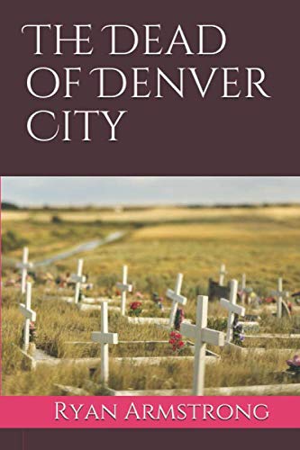 The Dead of Denver City für 5,77 EUR bei amazon.de Bild: The Dead of Denver City für 5,77 EUR bei amazon.de