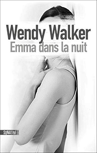 Emma dans la nuit [French] 2355845255 Book Cover