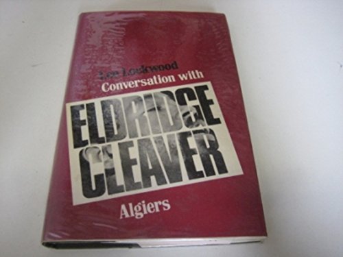 Conversation With Eldridge Cleaver; Algiers 0224005227 Book Cover