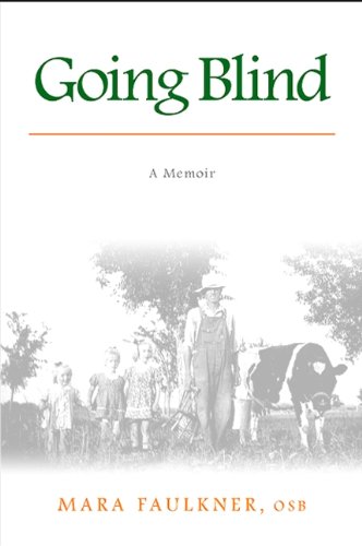 Going Blind: A Memoir (Excelsior Editions)