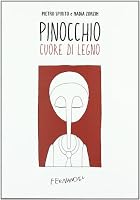 Pinocchio: Cuore di legno 8895865529 Book Cover