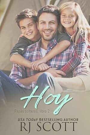 Hoy (Papás Solteros nº 2)