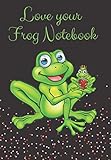 Love your Frog Notebook: Royal Sized Lined Notebook