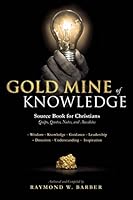 Gold Mine of Knowledge 149844539X Book Cover