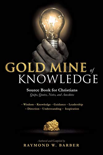 GOLD MINE of KNOWLEDGE 149844539X Book Cover