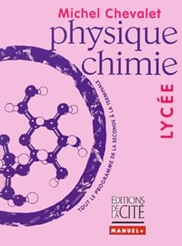 Hardcover PHYSIQUE CHIMIE LYCEE [French] Book