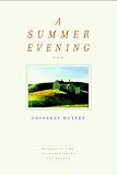A Summer Evening (Colorado Prize for Poetry)