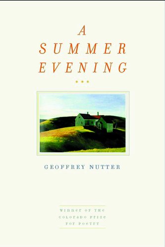 A Summer Evening (Colorado Prize for Poetry)