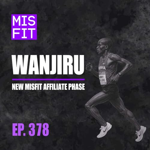 WANJIRU: New Misfit Affiliate Phase - E.378 cover art