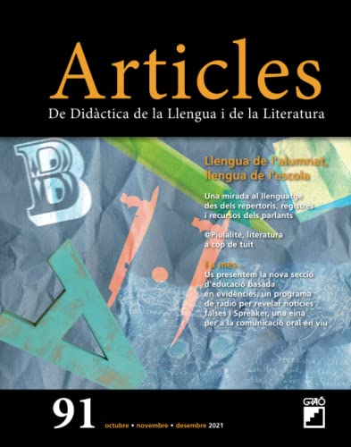 Llengua de l'alumnat, llengua de l'escola (Articles de didàctica de la Llengua i la Literatura) (Catalan Edition)