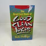 The Best Ever Book of Good Clean Jokes