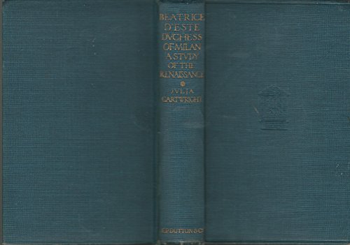 Beatrice D'Este, Duchess of Milan, 1475-1497: A... B001IVU208 Book Cover