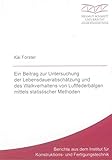 luftbalg lkw wechseln  Ein Beitrag zur Untersuchung der Lebensdauerabschätzung und des Walkverhaltens von Luftfederbälgen mittels statistischer Methoden (Berichte aus dem Institut für Konstruktions- und Fertigungstechnik)