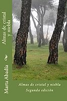 Almas de cristal y niebla 1503357147 Book Cover