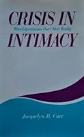 Crisis in Intimacy 0534090060 Book Cover