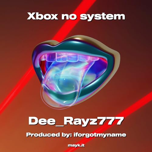 Xbox no system [Explicit]