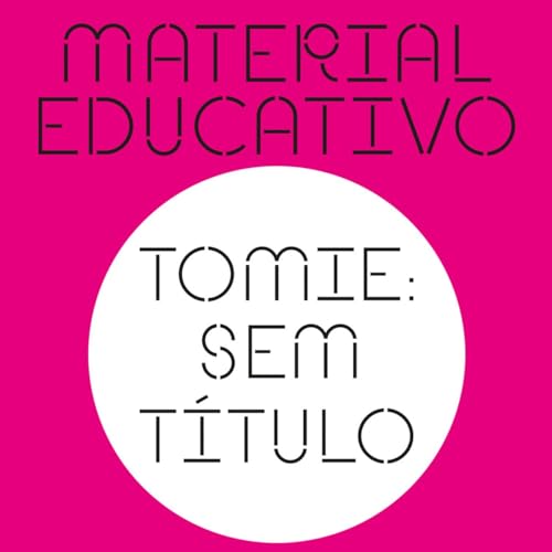 Couverture de Ambienta&ccedil;&otilde;es Sonoras - Tomie: sem t&iacute;tulo