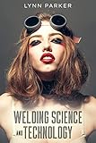 Welding Science and Technology