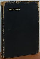 The Works Of Epictetus, His Discourse, In Four Books, The Enchiridion And Fragments B01M1INE9D Book Cover