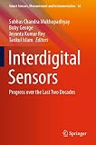  Interdigital Sensors: Progress over the Last Two Decades: 36 (Smart Sensors, Measurement and Instrumentation)