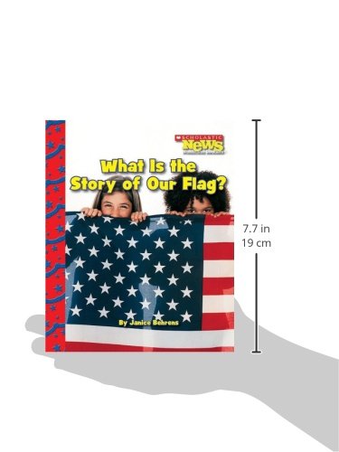 What Is the Story of Our Flag? (Scholastic News Nonfiction Readers: American Symbols) - Image 2