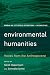 Produktbild Environmental Humanities: Voices from the Anthropocene (Rowman and Littlefield International: Intersections)