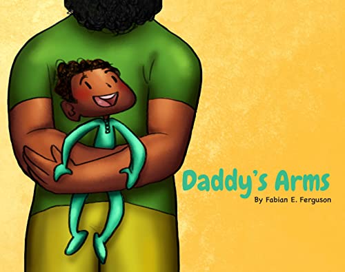 Image of Daddy's Arms