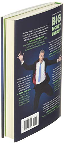 Big Money Energy: How to Rule at Work, Dominate at Life, and Make Millions