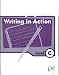 LANGUAGE SKILLS WRITING IN ACTION (LEVEL C)